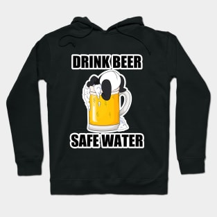 Drink Beer Safe Water - Funny Panda Hoodie